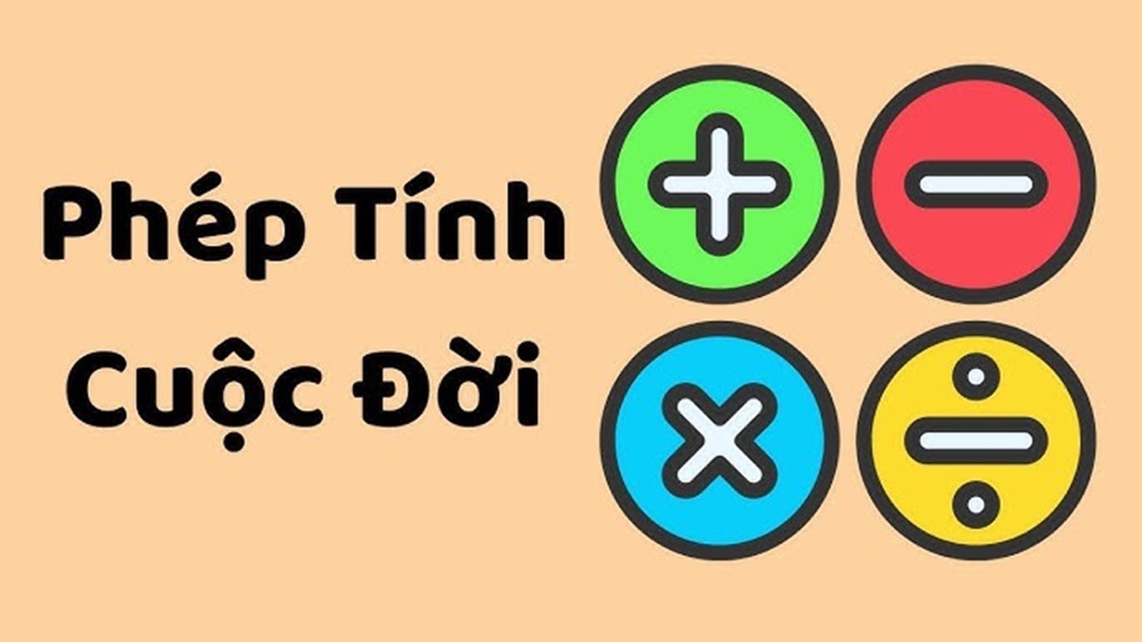 PHÉP TÍNH CUỘC ĐỜI
